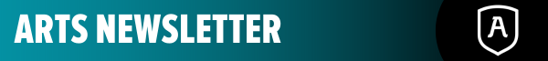 ARTS NEWSLETTER